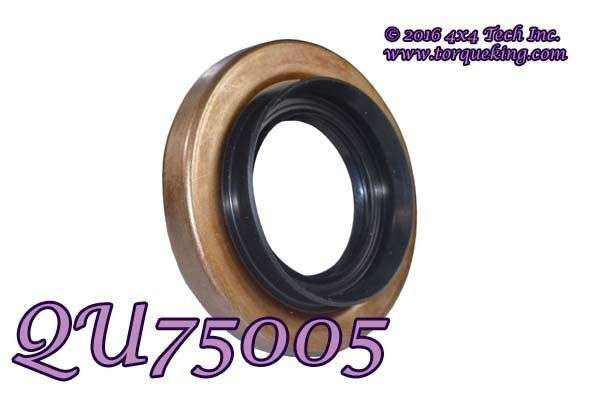 QU75005 PINION SEAL Torque King 4x4