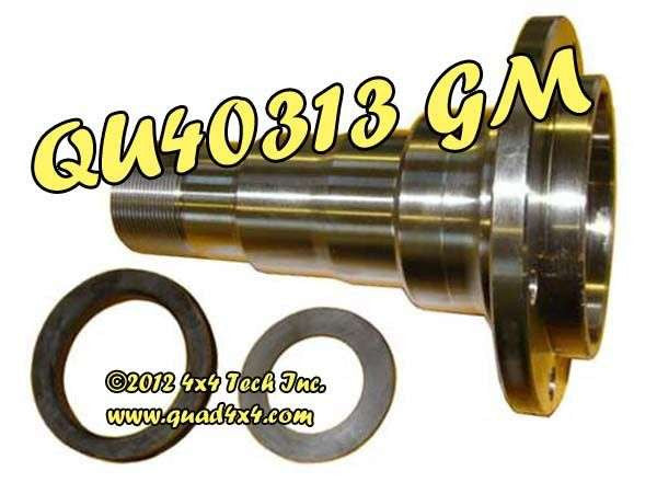 QU40313GM Dana 44 & GM 10 Bolt Front Spindle Torque King 4x4