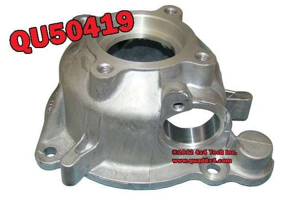 QU50419 Transfer Case Rear Output Bearing Retainer Torque King 4x4