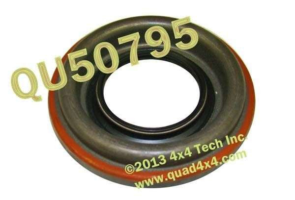 QU50795 NLA Aftermarket Pinion Seal for Dana 25, 27, 30, 44 Front Axles Torque King 4x4