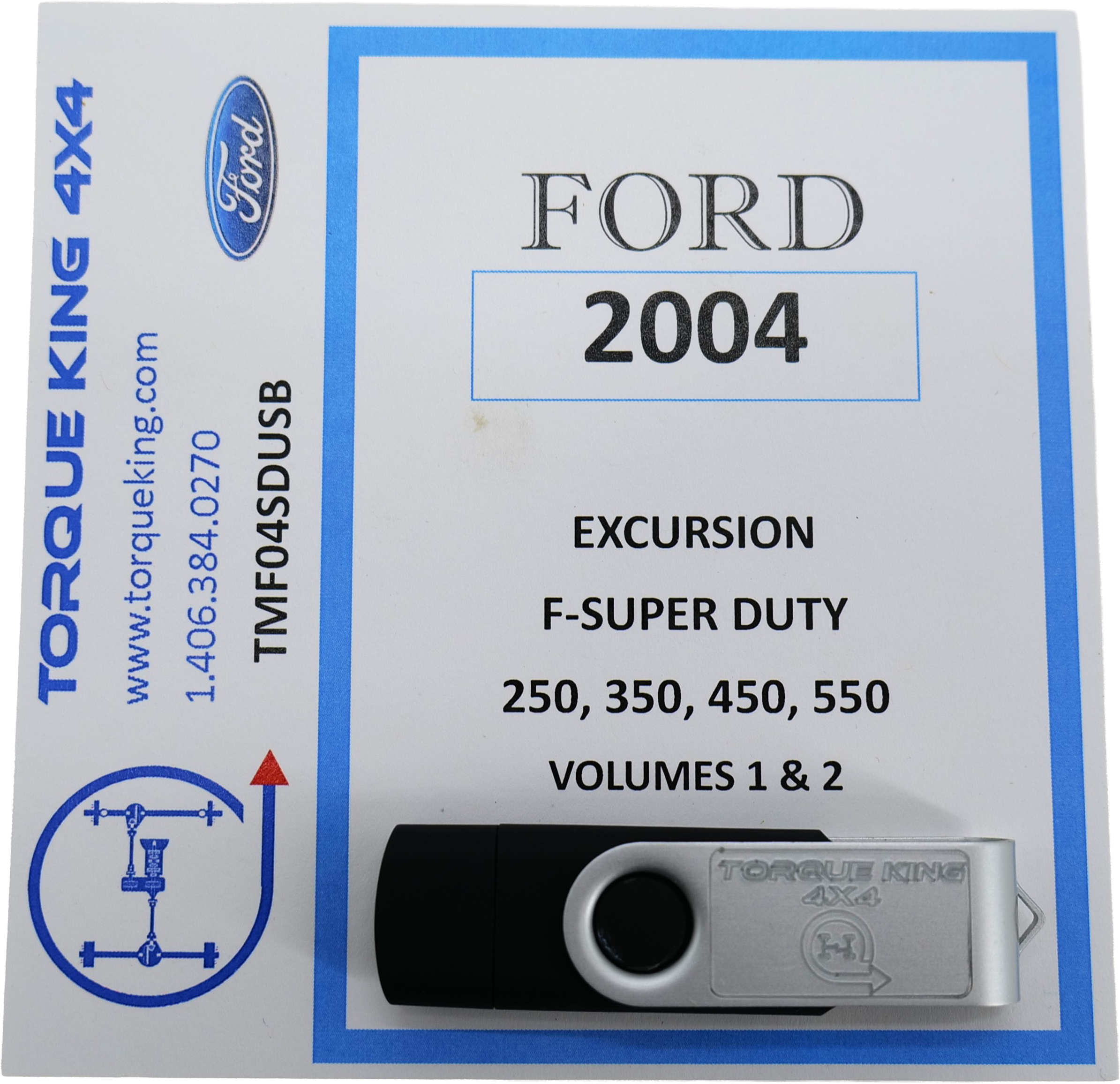 TMF04SDUSB 2004 Ford Factory Shop Manual on USB for F250-F550, Excursion Torque King 4x4