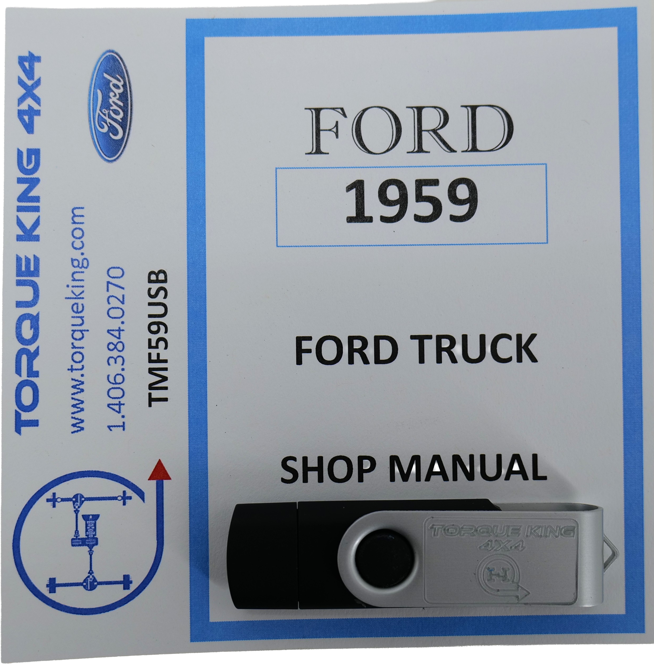 TMF59USB 1959 Ford Complete Factory Shop Manual on USB for Truck Torque King 4x4