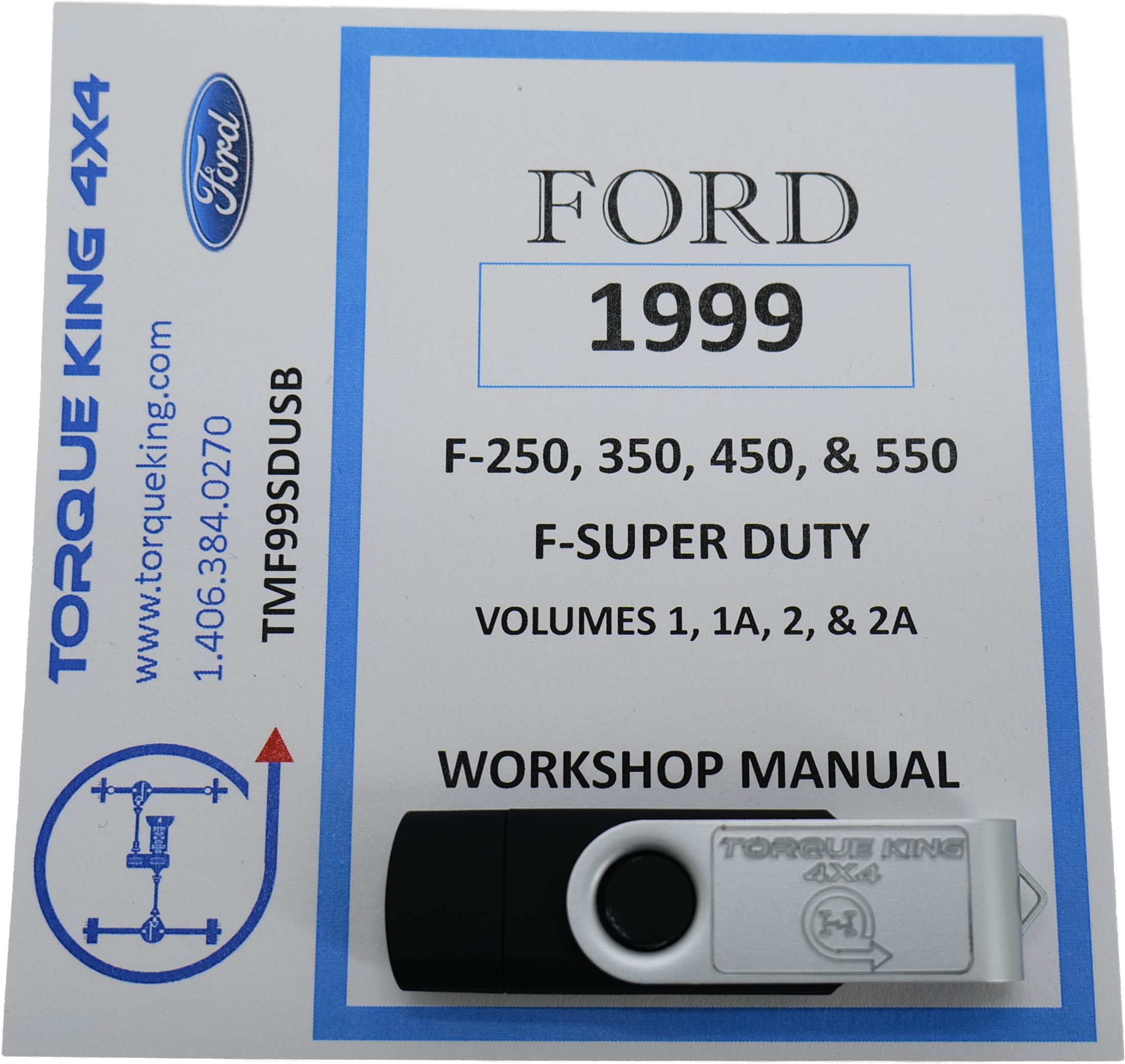 TMF99SDUSB 1999 Ford Factory Shop Manual on USB for F250-F550 Super Duty Torque King 4x4