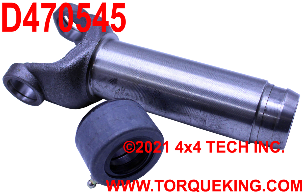 D470545 SLIP YOKE ASSY Torque King 4x4