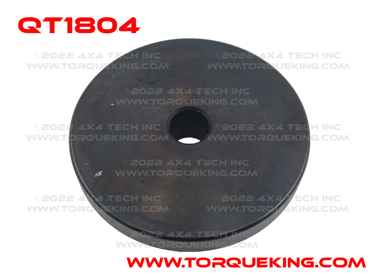 QT1804 Bearing Cup Installer 3-13/16" Approximate Outside Diameter Torque King 4x4