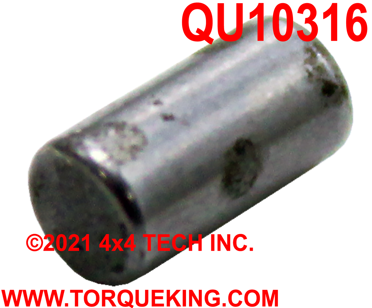 QU10316 Shaft Anti-Rotation Pin NP205 NV4500 Torque King 4x4