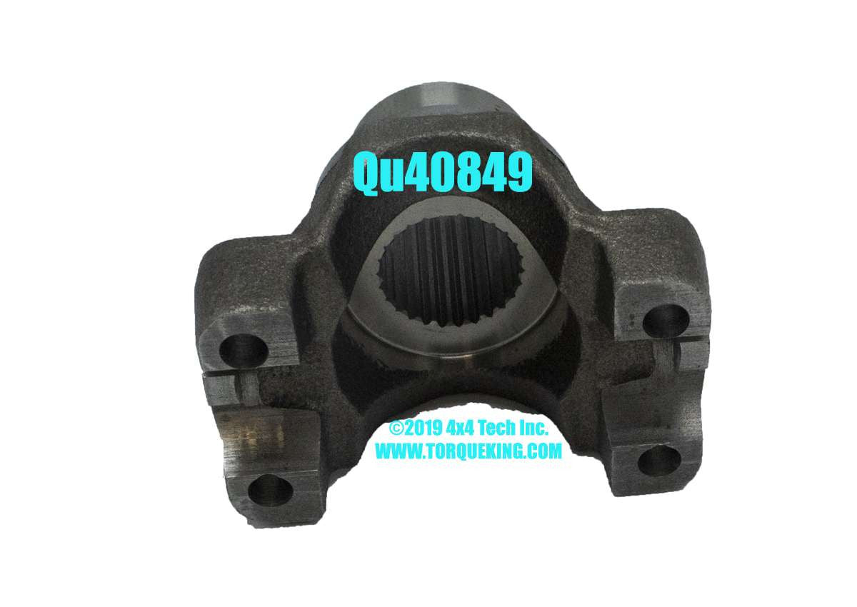 QU40849 26 Spline 1310 Series Pinion Yoke Torque King 4x4