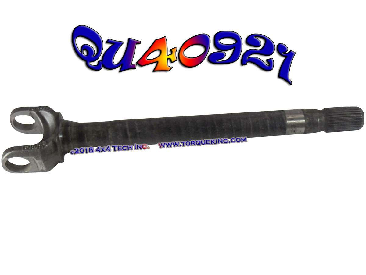 QU40921 Left Inner Axle Shaft 1980-1996 Ford F250 Dana 44IFS Front Axle Torque King 4x4