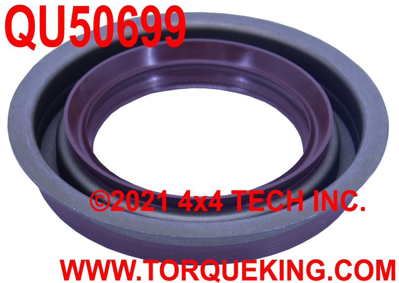 QU50699 Aftermarket Pinion Seal for AAM 14 Bolt Rear Axles Torque King 4x4