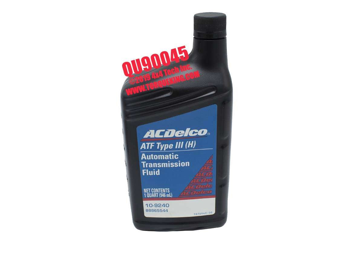 QU90045 1 Quart ACDelco ATF Dexron Type III (H) Automatic Transmission Fluid Torque King 4x4
