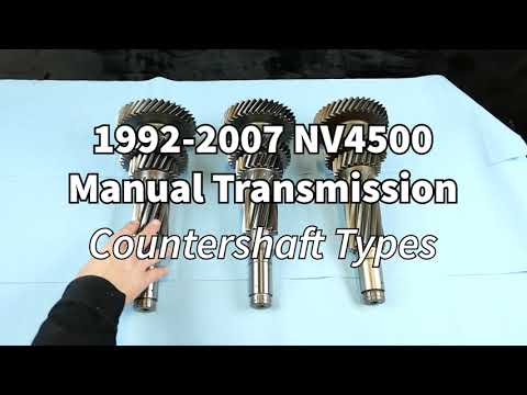 NV4500 Countershaft Differences — What You Need to Know