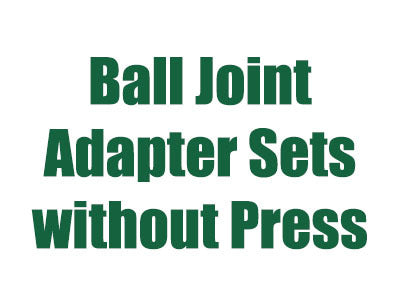 Ball Joint Adapter Sets without C-Frame Press