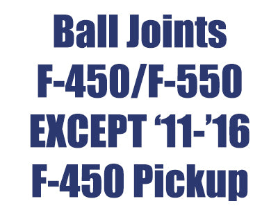 Ball Joints, 2005-2016 F450, F550 Super 60F