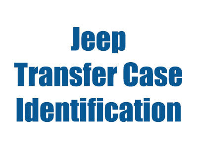 Jeep Transfer Case Identification