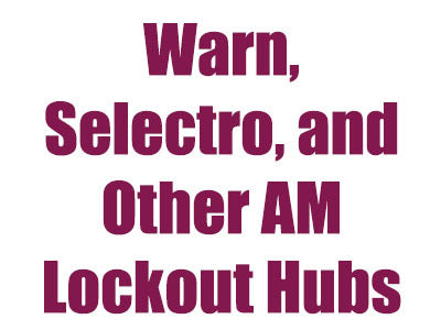 Warn & Other AM Lockout Hubs 1971-1975 IHC D44