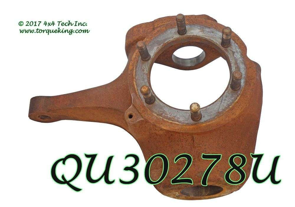 QU30278U Used Bare Left Steering Knuckle without Steering Arm Torque King 4x4