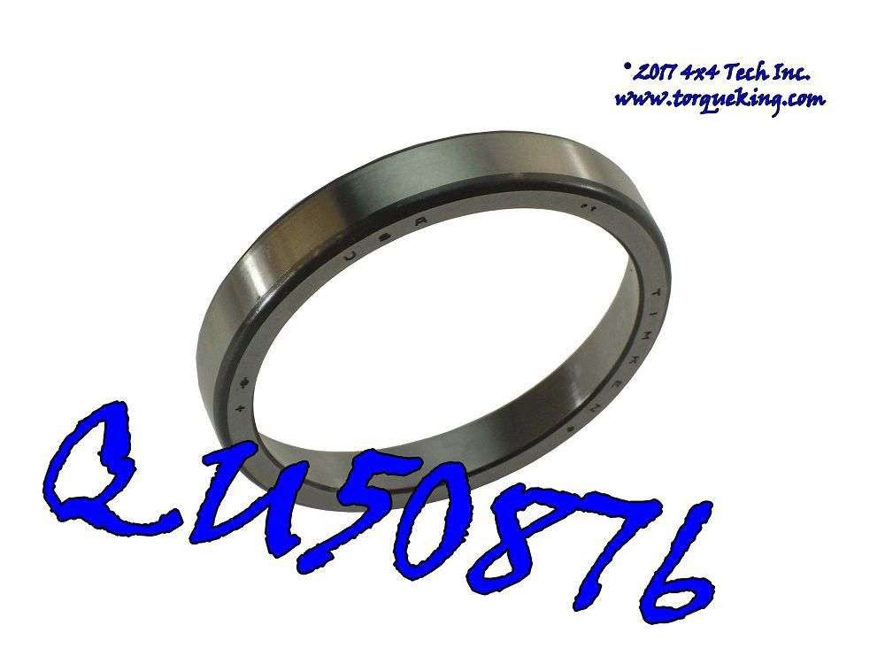 QU50876 TimkenÂ® Taper Bearing Cup for Vintage Truck Applications Torque King 4x4