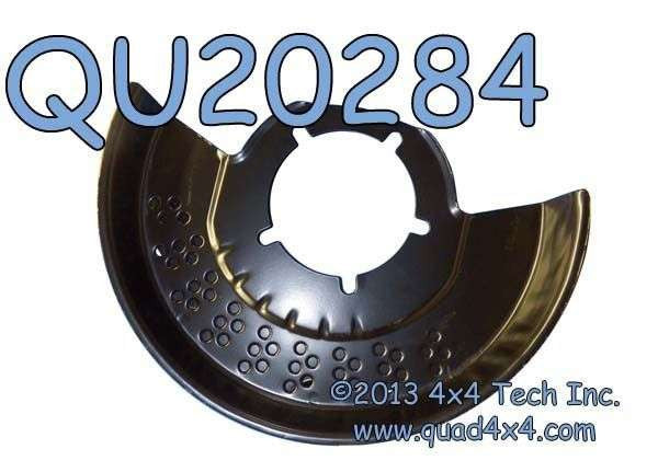 QU20284 1980-1994 Left Front Brake Splash Shield Torque King 4x4