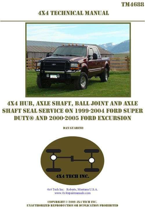 TM4688 Ford Super Duty, Excursion 4x4 Front Axle Shop Manual Torque King 4x4