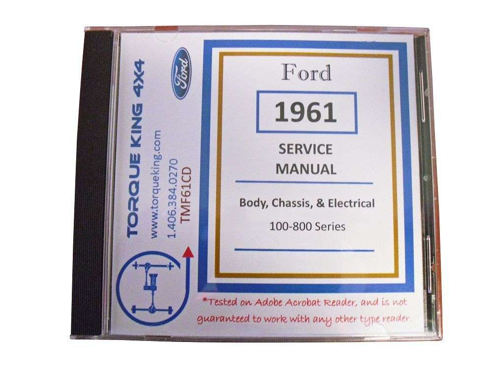 TMF61CD 1961-1963 Ford Factory Shop Manual on CD for 100-800 Series Truck Torque King 4x4