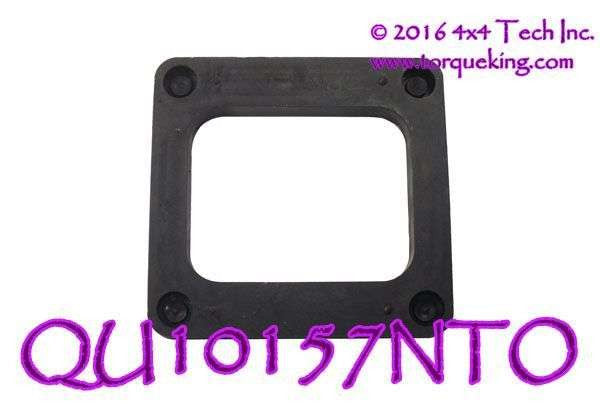 QU10157NTO New Takeout Shift Tower Spacer Plate Torque King 4x4