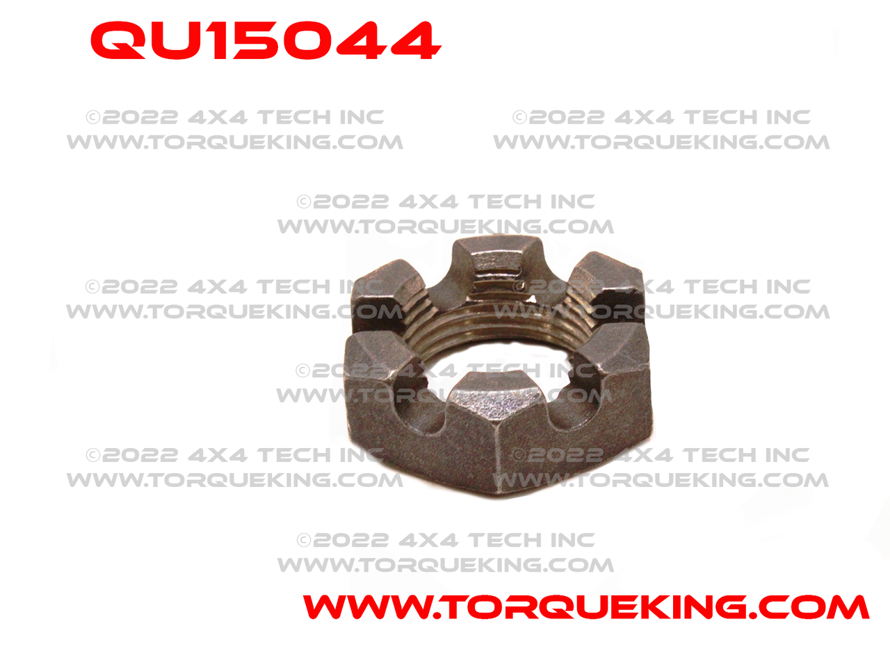 QU15044 Rear Axle Shaft Castle Nut with 1" Thread Torque King 4x4