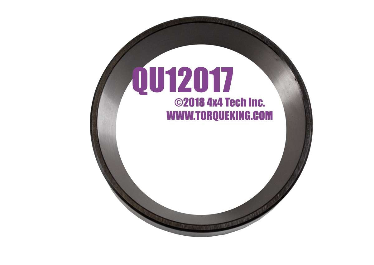 QU12017 Taper Bearing Cup Torque King 4x4