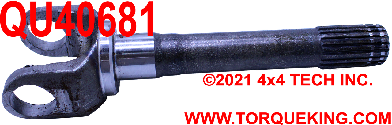 QU40681 Outer Axle Shaft for most 1974-91 Jeep Dana 44 Front Axles Torque King 4x4