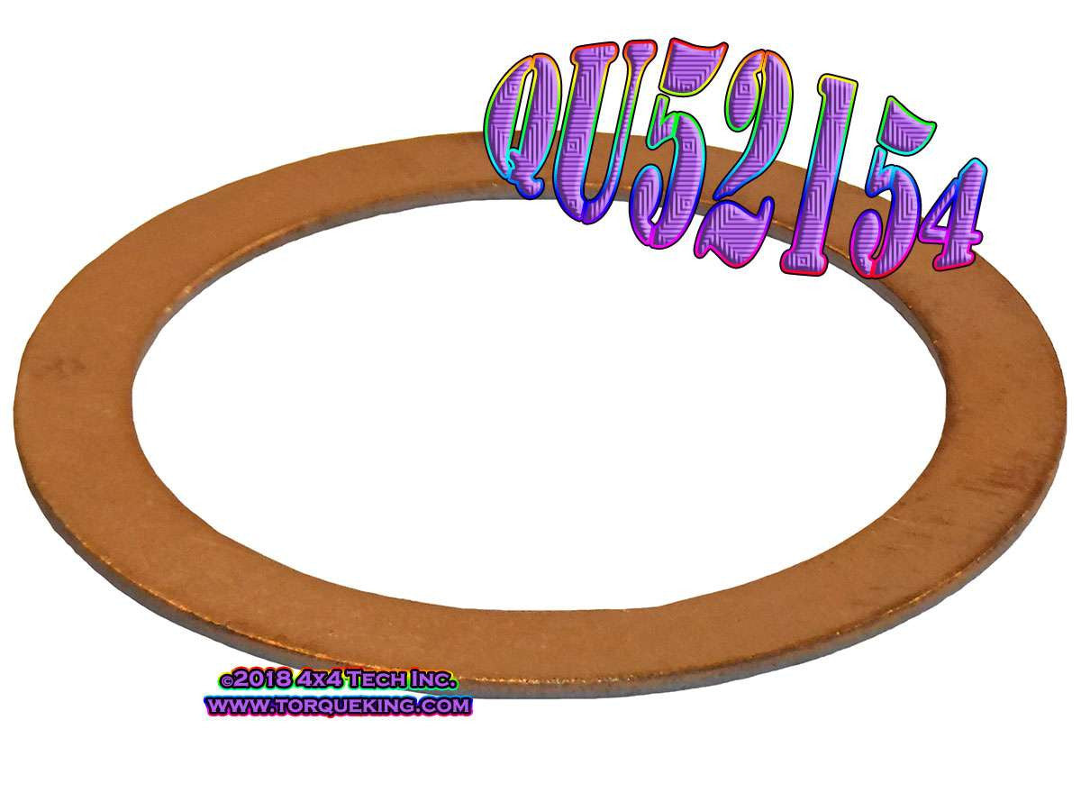 QU52154 Transfer Case Wide Planet to Ring Gear Brass 3.44 Washer Torque King 4x4