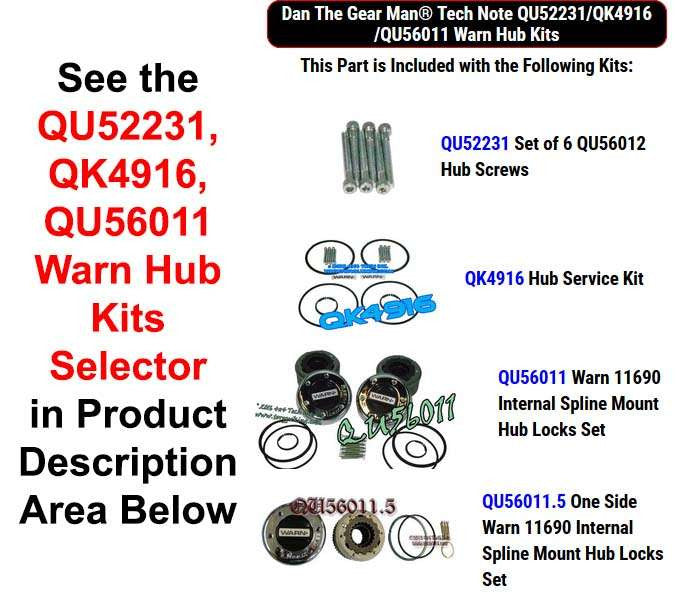 QU52231, QK4916, QU56011 Warn Hub Kits Selector Torque King 4x4