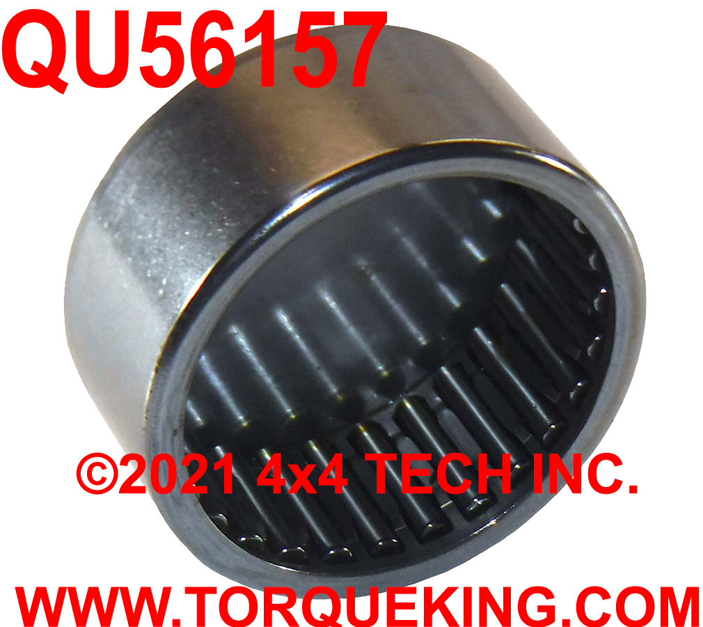 QU56157 NP205 Front Output, Rear Needle Bearing (does not fit 1982-1985 GM synchronize models). Torque King 4x4